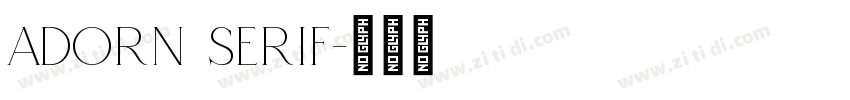 ADORN SERIF字体转换